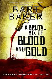 A Brutal Mix of Blood and Gold book cover