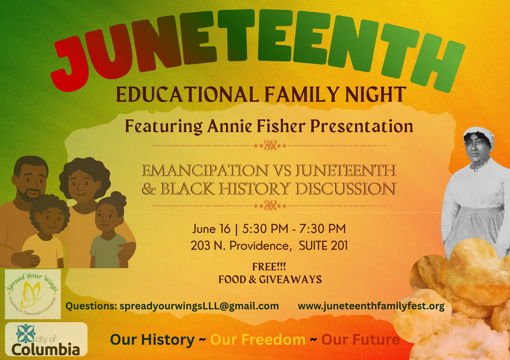 Juneteenth Educational Family Night – June 16 5:30-7:30 PM 203 N. Providence Suite 201